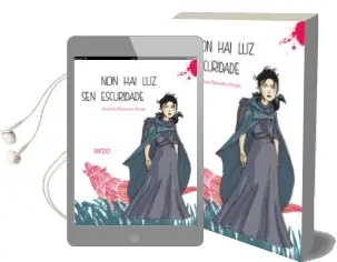 Descargar AudioLibro Non hai luz sen Escuridade de Andrea Barreira Freire año 2015