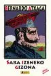 AudioLibro Sara Izeneko Gizona (Edizio Berritua) de Bernardo Atxaga