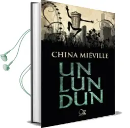 Descargar AudioLibro Un lun dun de China Mieville año 2015