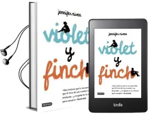 Descargar AudioLibro Violet y Finch de Jennifer Niven año 2015