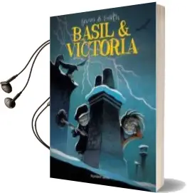 Descargar AudioLibro Basil & Victoria de Yann Le Pennetier año 2015