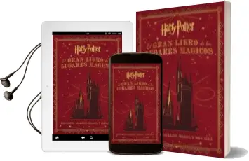 Descargar AudioLibro El Gran Libro de los Lugares Magicos de Harry Potter de Jody Revenson año 2015