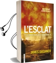 Descargar AudioLibro L Esclat. el Corredor del Laberint 4 de James Dashner año 2015