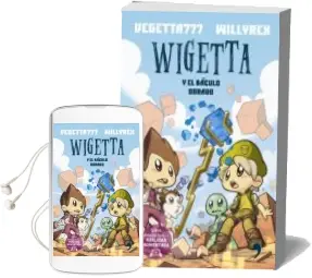 Descargar AudioLibro Wigetta y el Baculo Dorado de Vegetta777 año 2015