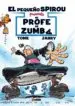 AudioLibro El Pequeño Spirou: Mi Profe de Zumba de Tome