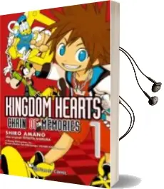 Descargar AudioLibro Kingdom Hearts Chain of Memories nº 01 de Shiro Amano año 2015