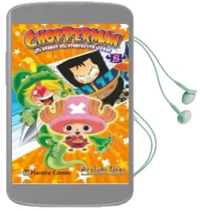 Descargar AudioLibro Chopperman 2 de Hirofumi Takei año 2016