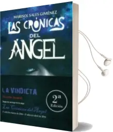 Descargar AudioLibro Las Cronicas del Angel - la Vindicta de Marisol Sales Gimenez año 2016