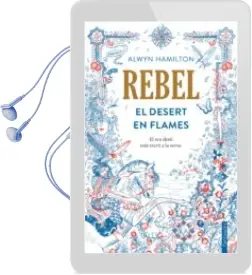 Descargar AudioLibro Rebel: El Desert en Flames de Alwyn Hamilton año 2016