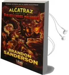 Descargar AudioLibro Alcatraz Contra los Bibliotecarios Malvados de Brandon Sanderson año 2016