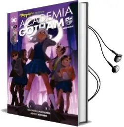 Descargar AudioLibro Batman Presenta: Academia Gotham - Anuario de Becky Cloonan año 2016