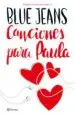 AudioLibro Canciones para Paula (Trilogía Canciones para Paula 1) de Blue Jeans