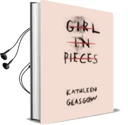 Descargar AudioLibro Girl in Pieces (Barnes & Noble Best Young Adult Books of 2016 | a new York de Kathleen Glasgow año 2016