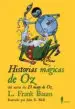 AudioLibro Historias Magicas de oz de Lyman Frank Baum; John R. Neill