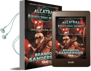 Descargar AudioLibro Alcatraz Contra los Bibliotecarios Malvados 2: Los Huesos del Escriba de Brandon Sanderson año 2016
