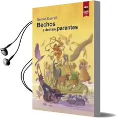 Descargar AudioLibro Bechos e Demais Parentes (Gal) de Gerald Durrell año 2016
