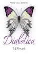 AudioLibro Diabolica de S.J. Kincaid