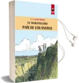 Descargar AudioLibro El Maravilloso Pais de los Snergs de Edward A. Wike Smith año 2016