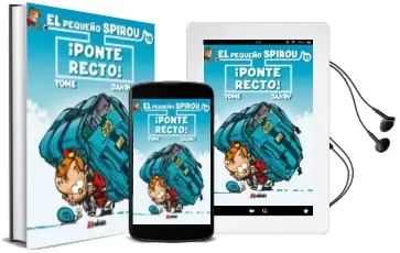 Descargar AudioLibro El Pequeño Spirou nº 15: ¡Ponte Recto! de Tome año 2016