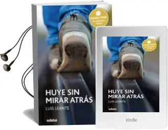 Descargar AudioLibro Huye sin Mirar Atras (Premio Edebe Juvenil Xxiv) de Luis Leante año 2016
