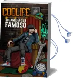 Descargar AudioLibro Jugando a ser Famoso de Coolife año 2016