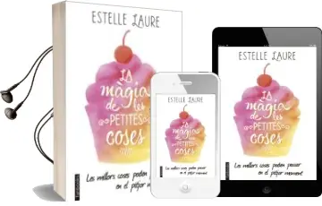 Descargar AudioLibro La Magia de les Petites Coses de Estelle Laure año 2016