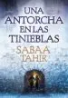 AudioLibro Una Antorcha en las Tinieblas (Una Llama Entre Cenizas 2) de Sabaa Tahir