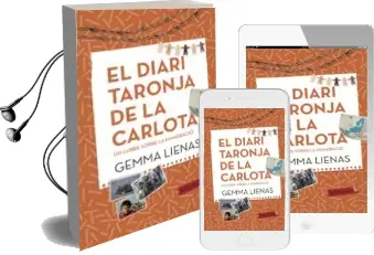 Descargar AudioLibro El Diari Taronja de la Carlota de Gemma Lienas año 2016