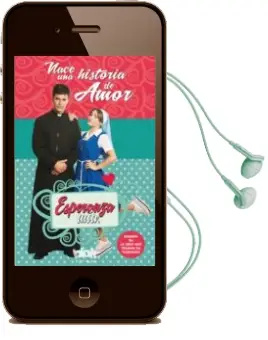 Descargar AudioLibro Esperanza Mia. Nace una Historia de Amor de Varios Autores año 2016