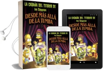 Descargar AudioLibro La Cabaña del Terror de los Simpson: Desde mas Alla de la Tumba de Matt Groening año 2016