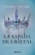 AudioLibro La Espada de Cristal: Arrodillarse o Sangrar (la Reina Roja 2) de Victoria Aveyard