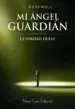 AudioLibro La Verdad Duele (Primera Parte mi Angel Guardian) de J. Rosewell