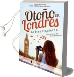 Descargar AudioLibro Otoño en Londres de Andrea Izquierdo año 2016
