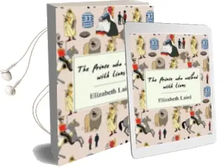 Descargar AudioLibro The Prince who Walked With Lions de Elizabeth Laird año 2016