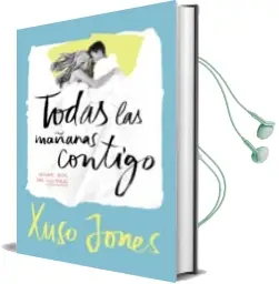 Descargar AudioLibro Todas las Mañanas Contigo de Xuso Jones año 2016