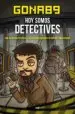AudioLibro Hoy Somos Detectives de Gona89