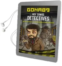 Descargar AudioLibro Hoy Somos Detectives de Gona89 año 2016
