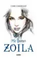 AudioLibro Me Llamo Zoila (Volumen i) de Chiqui Fabregat