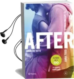 Descargar AudioLibro After. Amor Infinito (Serie After 4) de Anna Todd año 2016