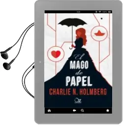 Descargar AudioLibro El Mago de Papel de Charlie N. Holmberg año 2016