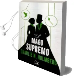 Descargar AudioLibro El Mago Supremo de Charlie N. Holmberg año 2016