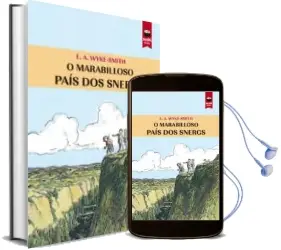Descargar AudioLibro O Marabilloso Pais dos Snergs de Edward A. Wike Smith año 2016