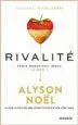 AudioLibro Rivalite de Alyson Noël