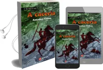 Descargar AudioLibro A Caceria de Amadeo Cobas año 2016