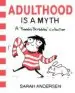 AudioLibro Adulthood is a Myth: A Sarah s Scribbles Collection de Sarah Andersen