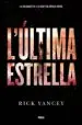AudioLibro L Última Estrella: La Cinquena Onada 3 de Rick Yancey