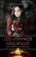 AudioLibro Los Vampiros Originales de Antonia Romero