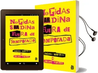 Descargar AudioLibro No Pidas Sardina Fuera de Temporada de Andreu Martin año 2016