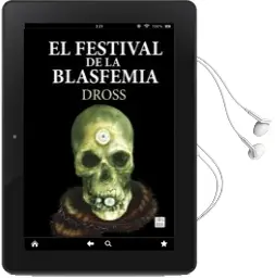 Descargar AudioLibro El Festival de la Blasfemia de Dross año 2016