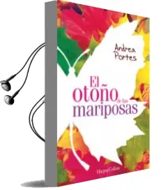 Descargar AudioLibro El Otoño de las Mariposas de Andrea Portes año 2016